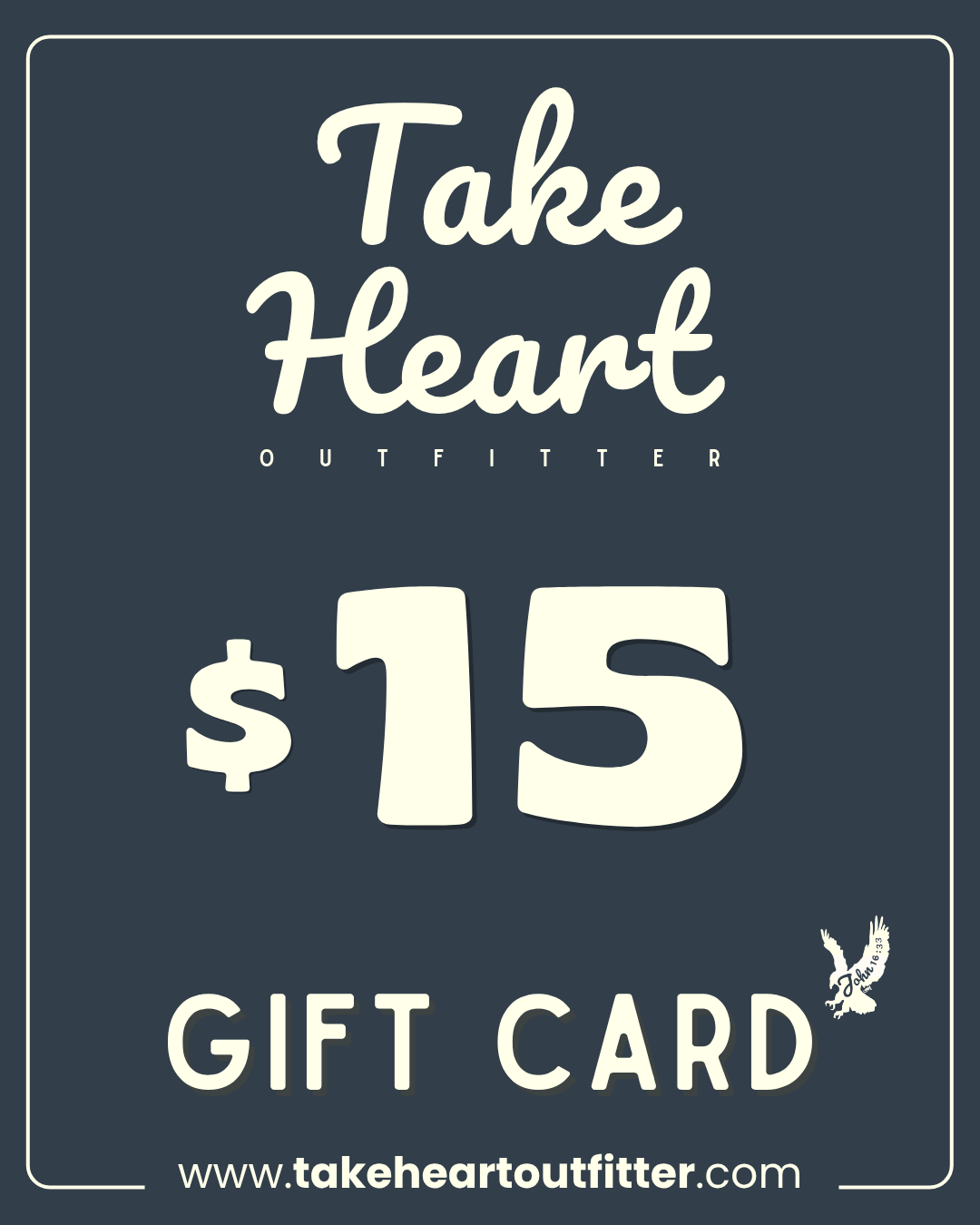 Take Heart Outfitter Gift Card