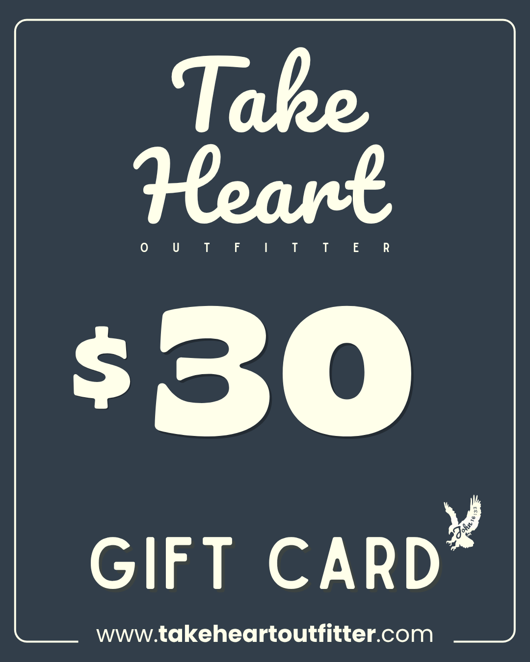Take Heart Outfitter Gift Card