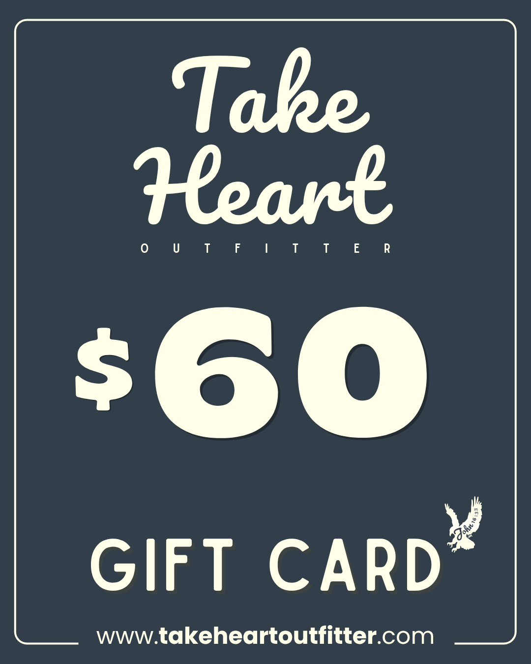 Take Heart Outfitter Gift Card